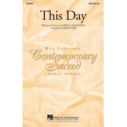 This Day - Lowell Alexander / Arr. Kirby Shaw