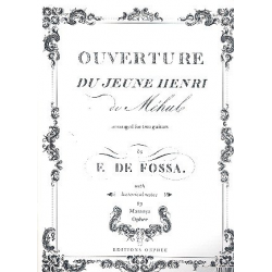 Ouverture de l'opéra Le jeune Henri - Etienne-Nicolas Mehul