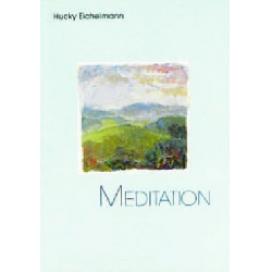 Meditation für Gitarre - Hucky Eichelmann