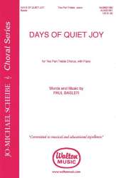 Days of Quiet Joy - Paul Basler