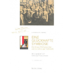 Eine glückhafte Symbiose Die Wiener Philharmoniker und - Clemens Hellsberg