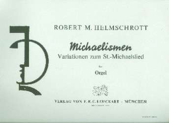 Michaelismen - Robert Maximilian Helmschrott