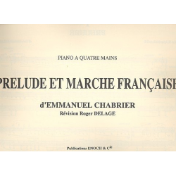 Prélude et marche francaise - Alexis Emmanuel Chabrier