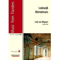 Lied van Mignon Voc/Piano - Lodewijk Mortelmans