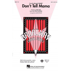 Don't Tell Mama -John Kander / Arr.Mark Brymer