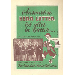 Ansonsten Herr Lutter ist alles in Butter - Ralf Arnie