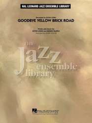 Goodbye Yellow Brick Road - Bernie Taupin / Arr. Mark Taylor