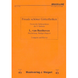Freude schöner Götterfunken - Ludwig van Beethoven