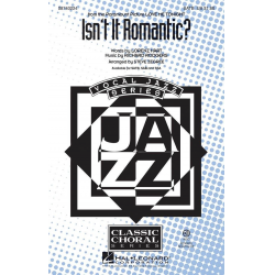 Isn't It Romantic? - Lorenz Hart / Arr. Steve Zegree