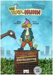 Das Rap-Huhn - Das Musical (+CD) -Jörg Hilbert