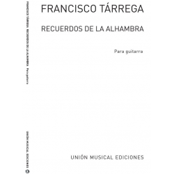 Recuerdos de la alhambra para - Francisco Tarrega
