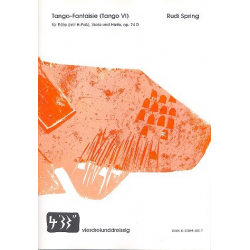 Tango-Fantaisie op.74d für Flöte (mit H-Fuß), - Rudi Spring