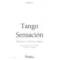 Tango Sensación: für Akkordeonorchester - Thomas Ott