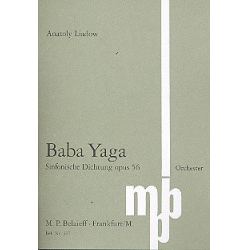 Baba Yaga op.56 Sinfonische Dichtung - Anatoli Liadov