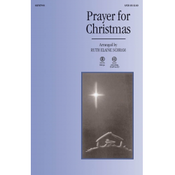 Prayer for Christmas - Engelbert Humperdinck / Arr. Ruth Elaine Schram