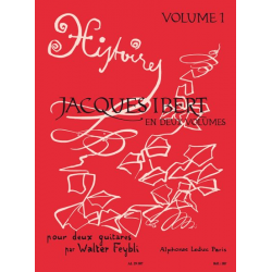 Histories vol.1 : pour 2 guitares - Jacques Ibert