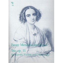 Klaviertrio op.11 - Fanny Cecile Mendelssohn (Hensel)