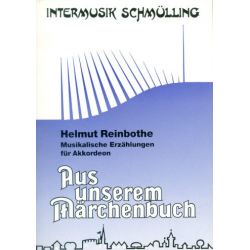 Aus unserem Märchenbuch - Helmut Reinbothe