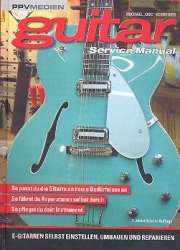 Guitar Service Manual E-Gitarren selbst - Michael Schneider