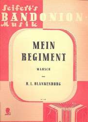Mein Regiment für Bandoneon - Hermann Ludwig Blankenburg