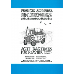 Unterwegs 8 Ragtimes für Klavier - Francis Schneider