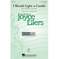 I Would Light A Candle (SATB) - Joyce Eilers-Bacak