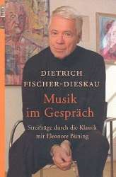 Musik im Gespräch Streifzüge durch - Dietrich Fischer-Dieskau