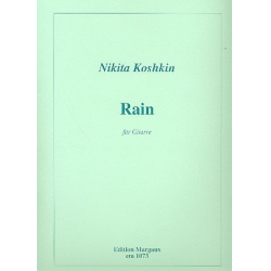 Rain für Gitarre - Nikita Koshkin