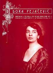 Symphony in F Sharp Minor op.41 for orchestra -Dora Pejacevic