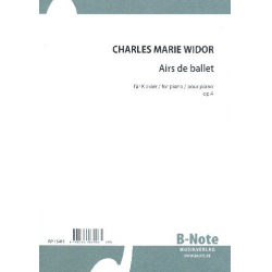 Airs de ballet op.4 - Charles-Marie Widor