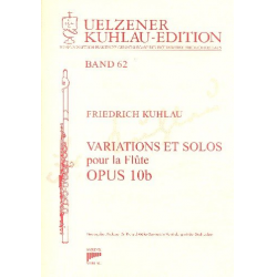 Variations et Solos op 10b - Friedrich Daniel Rudolph Kuhlau