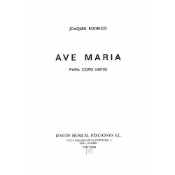 Ave Maria for mixed chorus - Joaquin Rodrigo