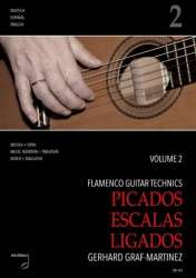 Flamenco Guitar Technics vol.2 - Picados, Escalas, Ligados - Gerhard Graf-Martinez