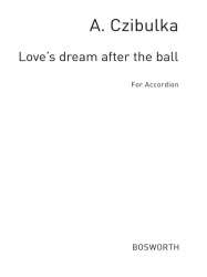 A. Czibulka- Love's Dream After The Ball