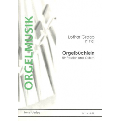 Orgelbüchlein für Passion und Ostern -Lothar Graap