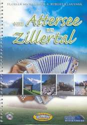 Vom Attersee ins Zillertal (+CD) - Florian Michlbauer