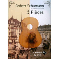 3 pièces pour guitare seule - Robert Schumann