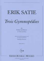 3 Gymnopédies für Violine - Erik Satie