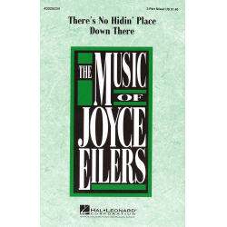 There's No Hidin' Place Down There - Joyce Eilers-Bacak