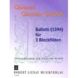 Balletti für 3 Blockflöten - Giovanni Giacomo Gastoldi