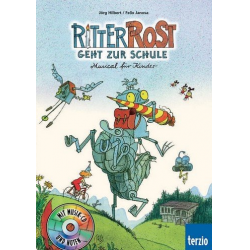Ritter Rost geht zur Schule (+CD) - Felix Janosa