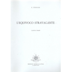 L'equivoco stravagante per canto - Gioacchino Rossini