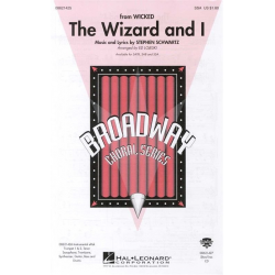 The Wizard And I - Stephen Schwartz / Arr. Ed Lojeski