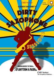 Dirty Saxophone Sessions (+CD) - Gernot Dechert