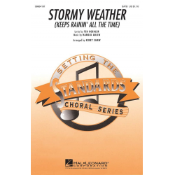 Stormy Weather - Harold Arlen / Arr. Kirby Shaw