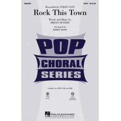 Rock This Town - Brian Setzer / Arr. Kirby Shaw