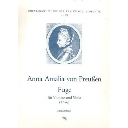 Fuge für Violine und Viola -Prinzessin von Preussen Anna Amalie