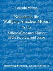 Notenbuch für Wolfgang Amadeus - Leopold Mozart