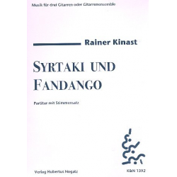 Syrtaki und Fandango für 3 Gitarren - Rainer Kinast