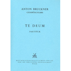 Te Deum C-Dur von1884 - Anton Bruckner